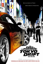 玩命關頭：東京甩尾 The Fast and the Furious: Tokyo Drift