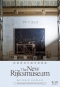 風華再現─阿姆斯特丹國家博物館 The New Rijksmuseum 海報1