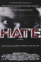 恨 La haine