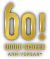 WOW!SCREEN 60週年